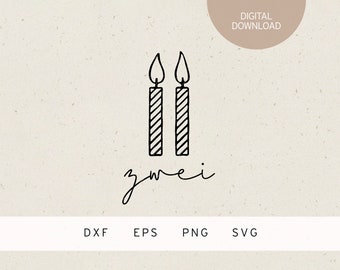 Plotter file | zwei | candles | SVG | DXF | PNG | Eps | birthday | 2nd birthday party celebration | children's birthday | presents | friends
