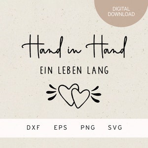 Plotter file | Hand in Hand ein Leben lang | SVG | DXF | PNG | Eps | couple | marriage | marriage | wedding gift | heart love | just married