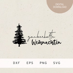 May include: Black and white silhouette of a Christmas tree with the text "zauberhafte Weihnachten" in cursive.