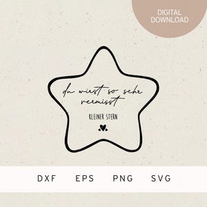 Plotterbestand | Sterrenkind | je wordt zo gemist kleine ster | SVG | DXF-bestand | PNG-bestand | EPS | Rouw | Rouwkaars voor de Dood | Herinnering Afscheid