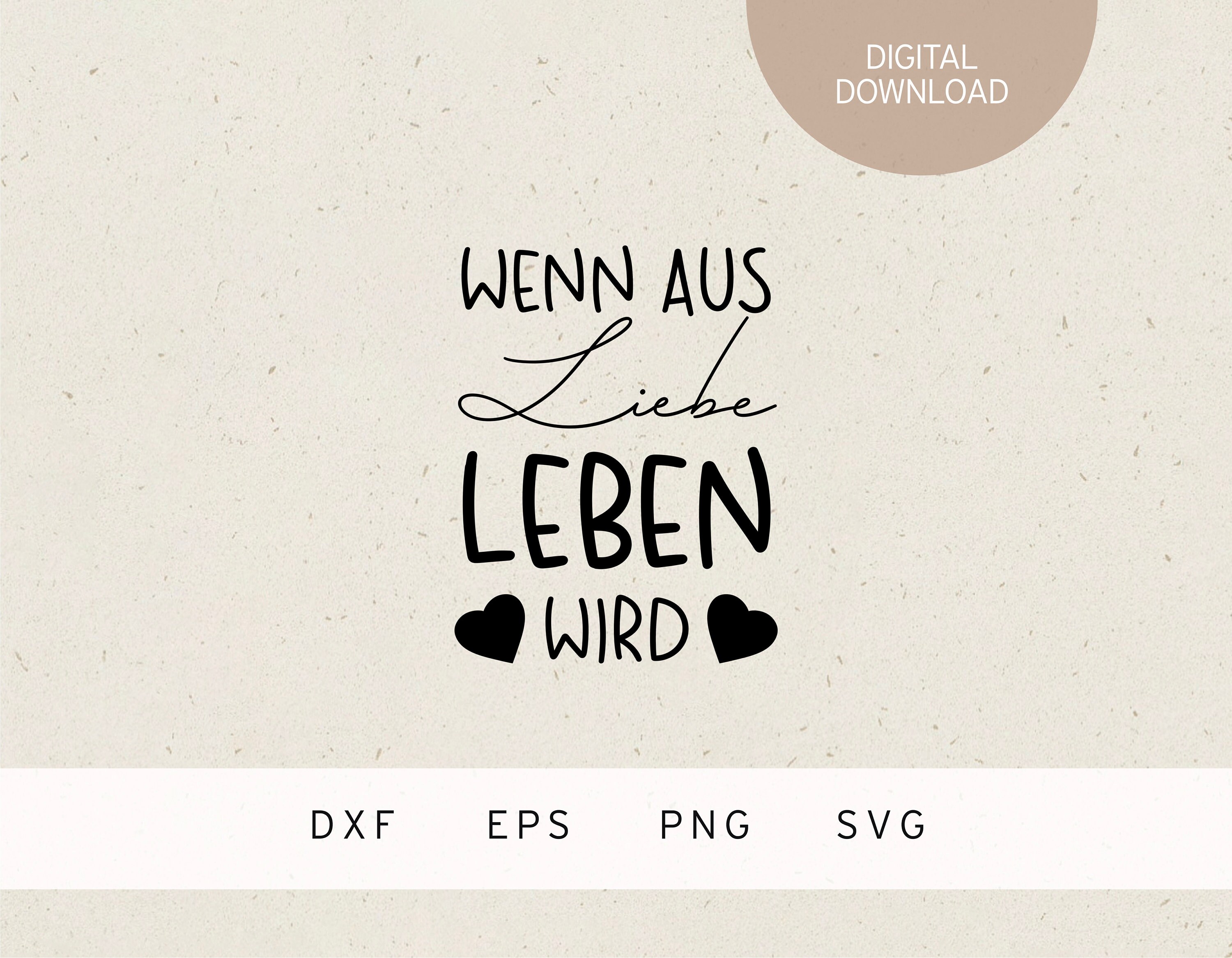 Plotterdatei wenn aus Liebe Leben wird SVG DXF PNG Etsy.de