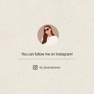 Puede incluir: Una ilustraci&oacute;n digital de una mujer con cabello casta&ntilde;o que lleva gafas de sol y una camisa blanca. El texto "You can follow me on Instagram!" est&aacute; debajo de la ilustraci&oacute;n. Un icono de Instagram con el texto "fd_illustrationen" est&aacute; debajo del texto.