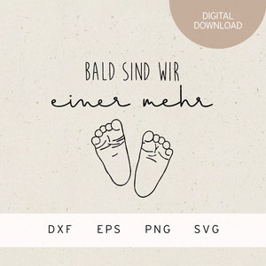 Arquivo plotador | em breve seremos mais um | SVG | DXF | PNG | Eps | Anúncio de gravidez | Bebê | Amor Familiar | nascimento | Pais | mamãe