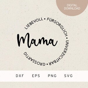 Plotterdatei  Mama | SVG | DXF | PNG | Eps | Muttertag | Muttertagsgeschenk | Herz | Liebe | Familie | Baby | Geburt | Geschenk | beste Mama