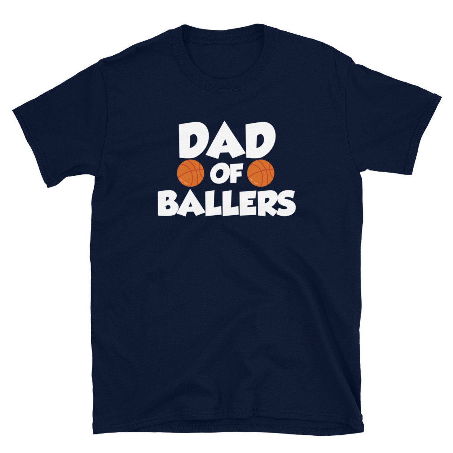 dad of ballers t shirt