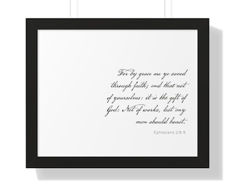 Ephesians 2:8-9 KJV Christian Wall Art | Saved by Grace Bible Verse Print | Framed Scripture Artwork | Christian House Warming Gift