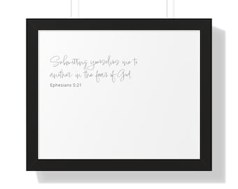 Ephesians 5:21 KJV Christian Wall Art | Bible Verse Print | Framed Scripture Artwork | Christian Gift | Christian Decor