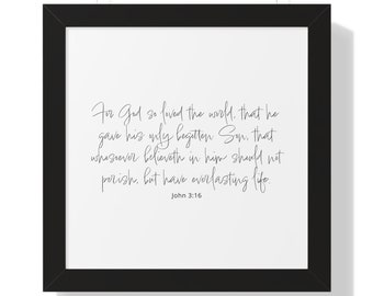John 3:16 KJV Framed Scripture Art Print | Bible Verse Artwork | Christian Gifts | Christian Decor | Religious Wall Art