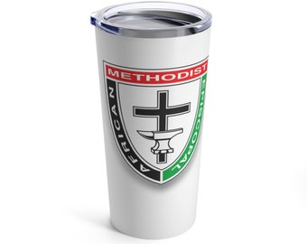 May include: White stainless steel tumbler with a black, green, and red logo that reads "African Methodist Episcopal" with a cross and an anvil.