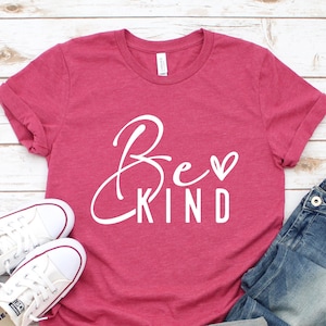 Be Kind Shirt: Unisex Kindness Tee, Anti-Bullying