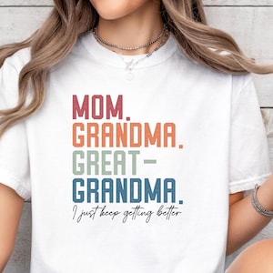 Mom Grandma Great-Grandma Shirt, Grandma Shirt, Mother&#39;s Day Gift for Grandma, Gift for Great-Grandma, Pregnancy Announcement Tee.
