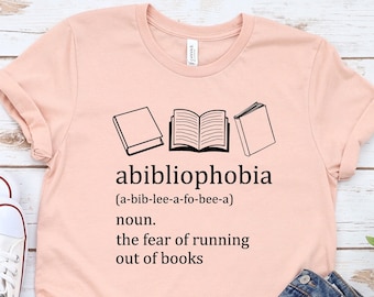 Abibliophobia Shirt: Book Lover Reading Gift