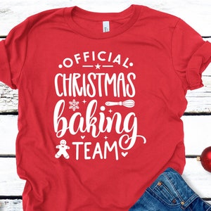 Official Christmas Baking Team Shirt, Cute Christmas Shirt, Family Christmas Shirt, Tester Shirts, Christmas Gift for Kids Kids