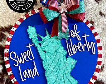 4th Of July Door Hanger, Lady Liberty Door Hanger, Timber Crafts, TimberCrafts, Door Hanger, 4th Of July Decor, Sweet Land Of Liberty