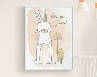 Let’s Be Friends Kids Daycare Wall Art Print, Friendly Classroom Wall Decor, Positive Kids Wall Art, White Bunny Animal Print Decor