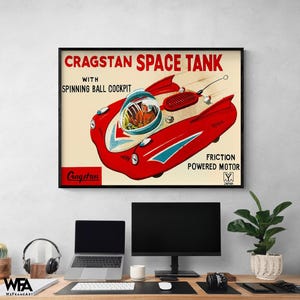 Cragstan Space Tank by Retrotrans, Sci-Fi Retro Tank Toy Poster Print, Gift for Best Friend Birthday, Small Home Office Decor