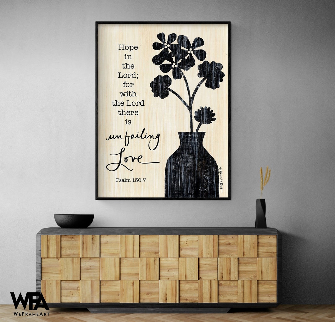 Unfailing Love, Psalm 1307 Poster, Bible Salm Wall Decor, Bible Poster Print, Floral Bible
