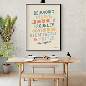 Bible Saying VI by Becky Thorns, Romans 12:12 Poster, Multicolor Biblical Decor, Colorful Christian Gift Idea, Christian Teacher Gift