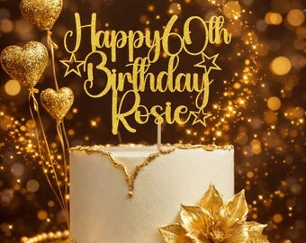 Personalised Happy Birthday Cake Topper Birthday Cake Toppers Gifts Cake Decorations Custom Glitter Gold Cake Topper with Any Name & Age