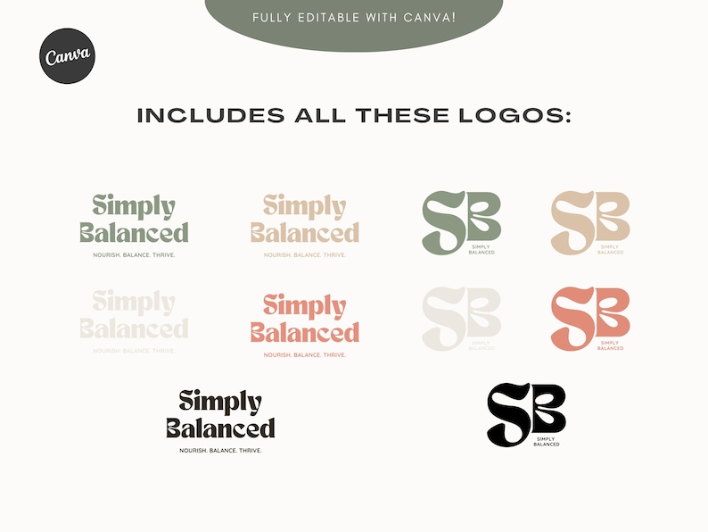 May include: A set of logos for a business called "Simply Balanced". The logos feature the words "Simply Balanced" in a variety of fonts and colors, as well as a stylized "SB" monogram. The text "Nourish, Balance, Thrive" appears below the logos.