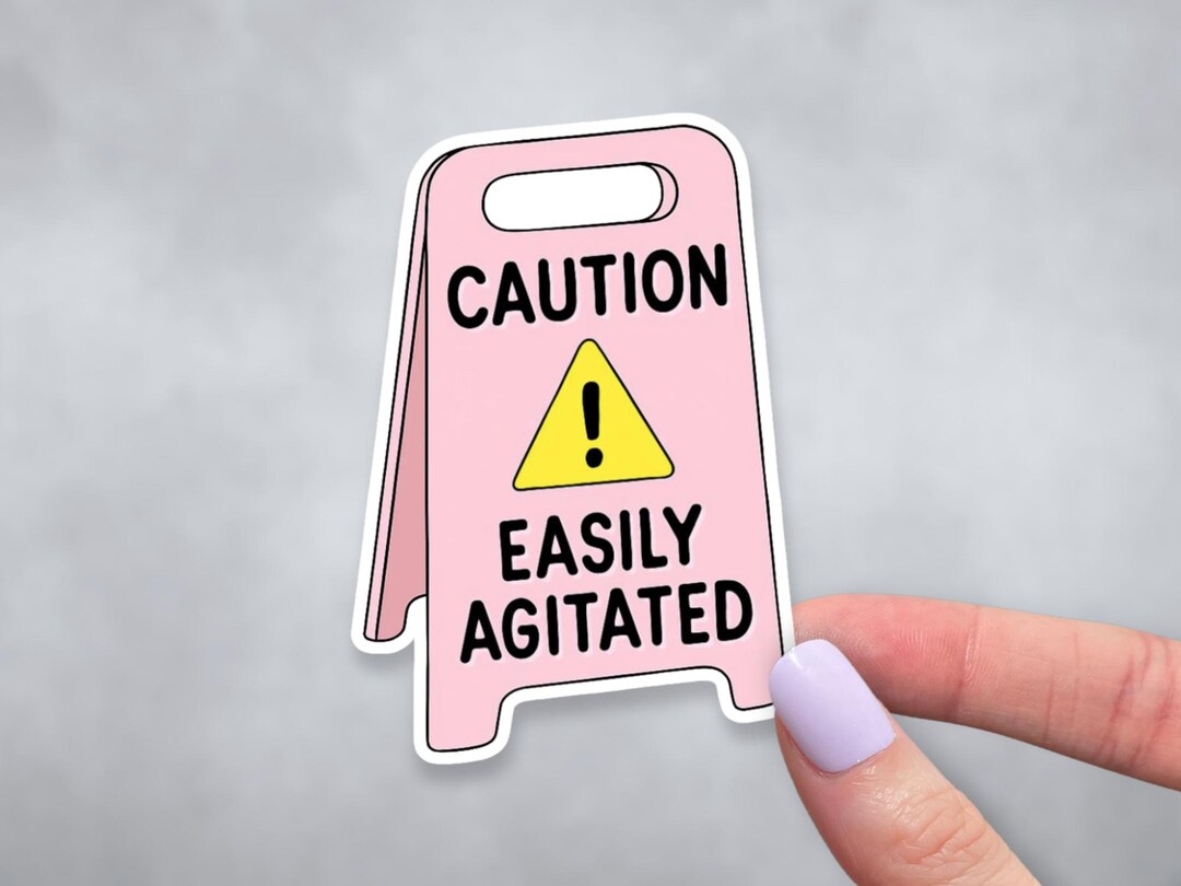 Caution Easily Agitated Sticker: Funny Pink Floor Sign Vinyl Decal - Etsy