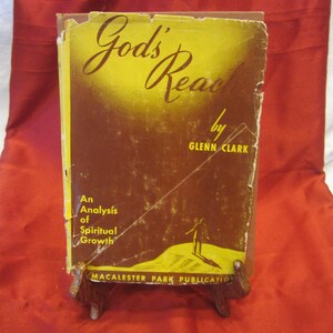 RARE 50&#39;s Era Book God&#39;s Reach by Glenn Clark, An Analysis of Spiritual Growth