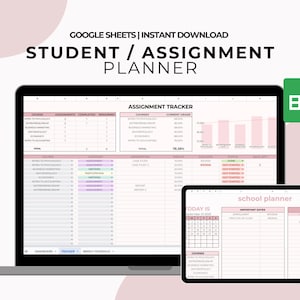 May include: A digital student assignment planner displayed on a laptop and tablet. The laptop screen shows a spreadsheet with course assignments and grades. The tablet displays a school planner with a calendar and important dates. Text includes "STUDENT / ASSIGNMENT PLANNER".