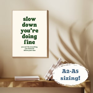 Slow Down You’re Doing Fine Art Print, Billy Joel Lyrics