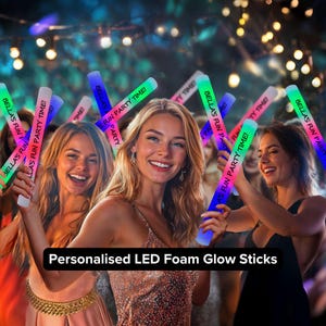 Personalised LED Foam Glow Sticks (custom)