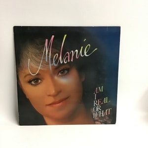 Melanie Vintage Vinyl Album 1985 Am I Real Or What