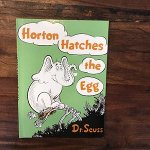 Dr. Seuss Horton brütet das Ei aus