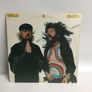 Seals & Crofts Vinyl Album 1975 Get Closer