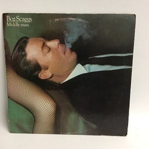 Boz Scaggs Vinyl Album 1980 Middle Man
