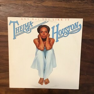 Thelma Houston Vinyl Album Any Way You Like It