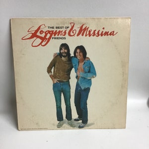 Loggins & Messina Vinyl Album The Best Of Friends