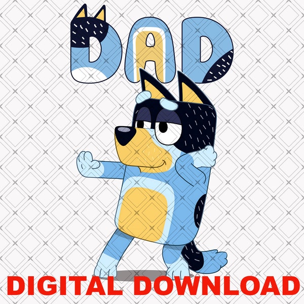 Bluey Mom Png, Bluey Dad PNG, Bluey Family Png, Bluey PNG, Bluey Mum PNG, Bluey Fathers Day Png, Bluey Mothers Day Png