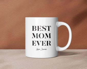 Personalized Mother's Day Mug, Mother's Day Gift, Best Mom Ever, Custom Coffee Mug, MDM02