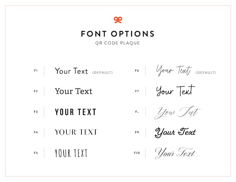 May include: A graphic showing 10 different font options for a QR code plaque. The fonts are labeled F1 through F10. The default font is labeled F1 and F6.