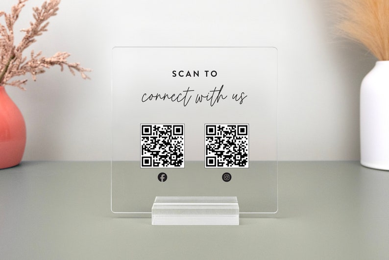This is a custom acrylic QR code sign designed for businesses to connect with customers. The plaque stands upright in a clear acrylic base, perfect for checkout counters, pop-up shops, or event booths.