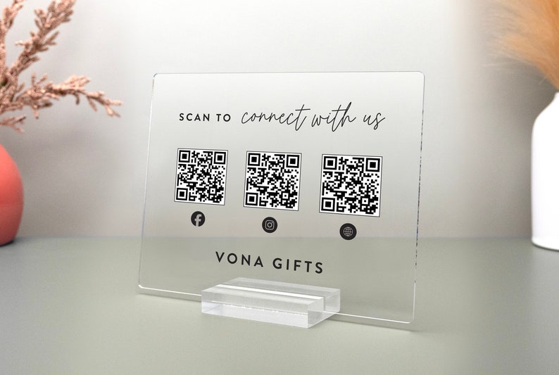 This is a custom acrylic QR code sign designed for businesses to connect with customers. The plaque stands upright in a clear acrylic base, perfect for checkout counters, pop-up shops, or event booths.
