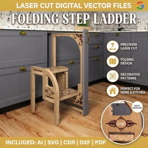 May include: Digital vector files for a folding step ladder designed for 10mm plywood. The light wood ladder features decorative laser-cut patterns on the side panels and steps. Includes AI, SVG, CDR, DXF, and PDF file formats for laser cutting.