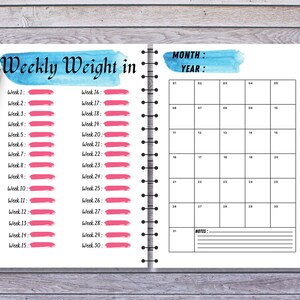 May include: A printable weight tracker with a blue watercolor design. The left page has a section for weekly weight tracking with 30 weeks listed. The right page has a monthly calendar with a section for notes.