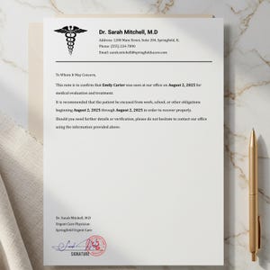 May include: A formal letterhead featuring "Dr. Sarah Mitchell, M.D" and a medical emblem. The document confirms a patient's medical evaluation and treatment, recommending absence from work or school for recovery.