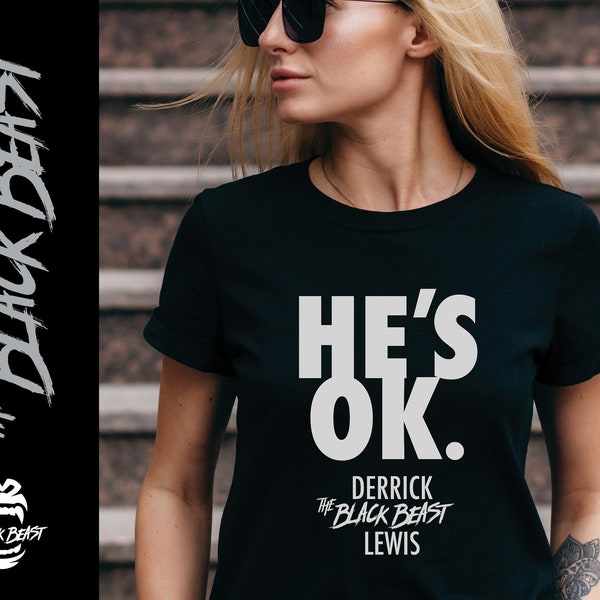 He's OK Unisex Short-sleeve T-shirt - Derrick "The Black Beast" Lewis