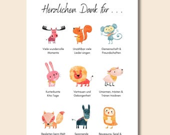May include: A colorful thank you card with illustrations of animals and text in German that says "Herzlichen Dank für..."  The text below each animal describes different reasons to say thank you, such as "Many wonderful moments", "Countless songs sung", "Community and friendships", "Colorful daycare days", "Trust and security", "Hugging, comforting and drying tears", "Accompanying the world's discovery and growth", "Exciting stories", and "Movement, play and lots of fun".