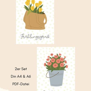 Pode incluir: Dois cartões imprimíveis com uma saudação de primavera em alemão. O primeiro cartão apresenta um saco de papel castanho com tulipas amarelas. O segundo cartão apresenta um balde azul com flores cor-de-rosa. O texto nos cartões diz "Frühlingsgruß" e "2er Set Din A4 & A6 PDF-Datei".