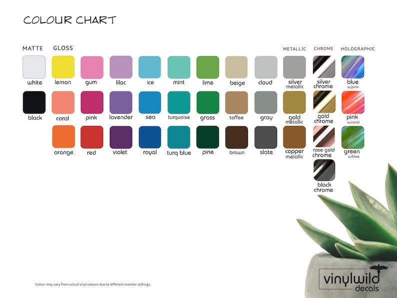 May include: Color chart showing a variety of vinyl colors in matte, gloss, metallic, chrome, and holographic finishes. The chart includes colors like white, black, orange, red, violet, royal blue, turquoise, green, brown, gray, silver, gold, and copper.