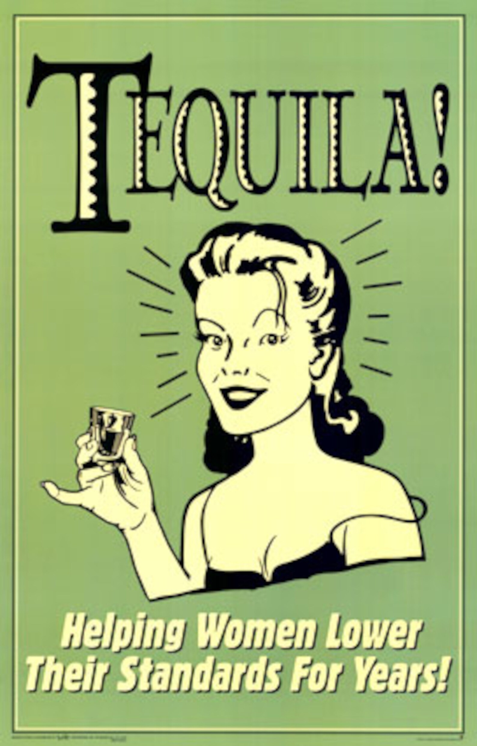 TEQUILA Helping Women Lower Their Standards For Years Etsy
