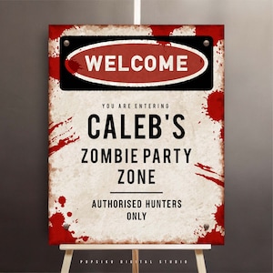 Halloween Zombie party Welcome Sign with blood, Editable Party Decor, Weathered Sign, 16x20” Poster, Digital PRINTABLE Corjl Template 050B