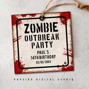 Zombie Party Tag with Weathered Sign and Blood, 3x3 Square Sticker, Halloween Decor Thank You Gift Label, Instant Corjl Template 050B
